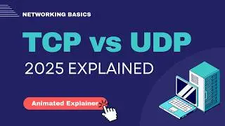 TCP vs UDP Explained: What They Are and How They Work