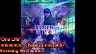 Innesence Ft K-Bez (Innersha) 