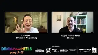 2021 Damn These Heels: North By Current Post-Film Q&A