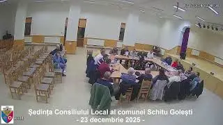 Sedinta Consiliu Local - Primaria Schitu Golesti - 23.12.2025