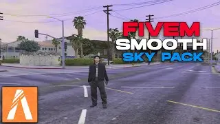 Fivem Smooth Sky Pack | Max FPS, No Lag