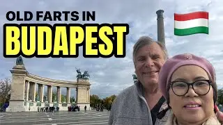 2025 E09&ndash; Old Fart Visits Budapest | Thermal Baths & Danube Views