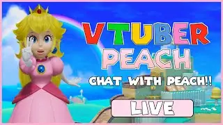 VTuber Princess Peach: Talk to Peach! [LIVESTREAM] | GeekyVoiceActs