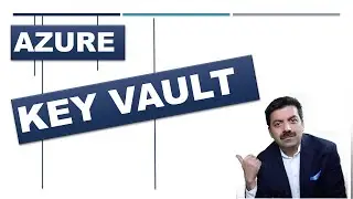 Ultimate Guide to Azure Key Vault: Setup, Best Practices, and Demo