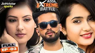 Puja Banerjee vs Diva Upadhyay | Ep. 3 | Adda Extreme Battle | JioHotstar Sparks