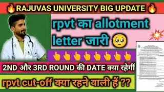 rpvt 1round  RPVT allotment letter !! RPVT cut-off RPVT offline counselling