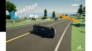 MotorTown:Behind The Wheel - #1 Logistics driver EP:01