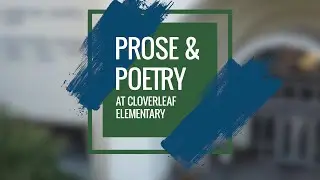 Cloverleaf Elementary Prose & Poetry 2021