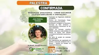 Palestra: Programa Araucária - Como difundir Sustentabilidade e Inovação?