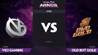 [RU] Vici Gaming vs Old but Gold, Game 1, StarLadder ImbaTV Dota 2 Minor Playoff