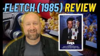 Fletch (1985) Review: The perfect popcorn movie!