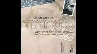 Bryan Zentz &ndash; On Mono&iuml;d