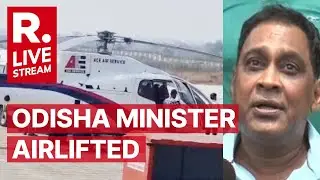 Odisha Health Minister Shot At By Policeman In Daylight, Is Being Airlifted In Critical Condition