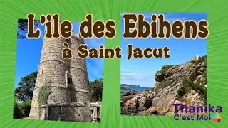 พามาเดินเที่ยวเกาะ L&rsquo;&icirc;le des Ebihens &agrave; Saint Jacut | Thanika C&rsquo;est Moi