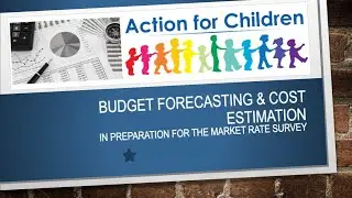 How to use the Child Care Budget Forecasting & Cost Estimator tool