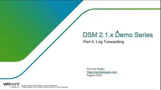 VMware (VCF) Data Service Manager v2.1.x Log Forwarding