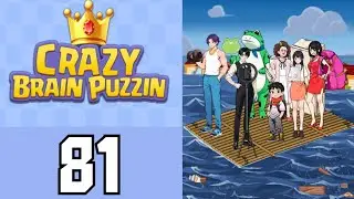 Crazy Brain Puzzle Level 81 Flood Relief | Game Walkthrough