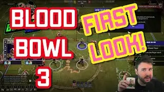 Blood Bowl 3 - First Look!! (Bonehead Podcast)
