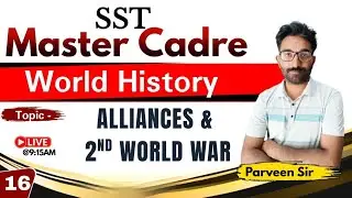 SST MASTER CADRE 2025 | WORLD HISTORY | Alliances & 2nd World War | Demo -16 | SKYLITE ACADEMY