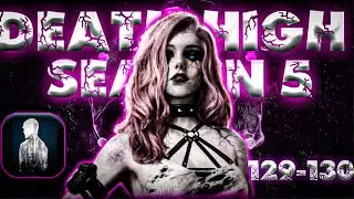 FLOOR 129-130|&bull;BAG&bull;|DEATH HIGH SEASON 5-LifeAfter