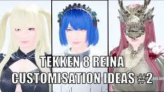 Идеи и руководство по кастомизации Ягами Рейны, часть 2 | TEKKEN 8