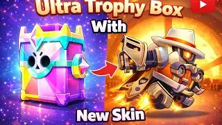 Ultra Trophy Box With new Skin