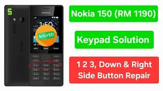 Nokia 150 (RM 1190) Keypad Not working solution | 123,Down & Right side Button | Keypad diagram/Ways