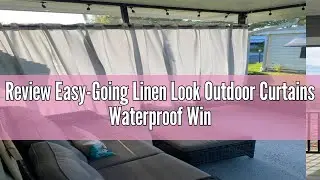 Review Easy-Going Linen Look Outdoor Curtains Waterproof Windproof Porch Curtains, Soft Thicken Outd