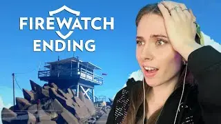 Firewatch Ending Left Me Stunned | Full Ending Reaction