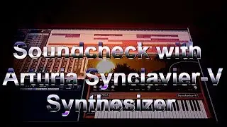Soundcheck with Arturia Synclavier-V 🎹 Big VST Synthesizer 🎹