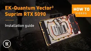 HOW TO | EK-Quantum Vector3 Suprim Installation