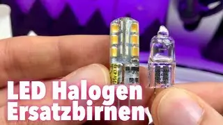 2,5 Watt LED Lampen als Ersatz f&uuml;r alte 20 Watt Halogen Lampen im Test Review