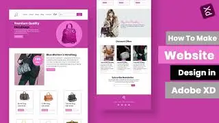 How To Make Website Design Adobe XD | Web Design Tutorial Adobe XD | Creaq Grafix