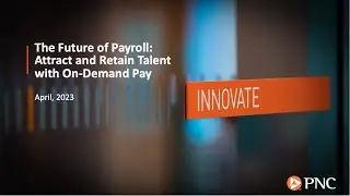 The Future of Payroll: Attract and Retain Talent with On-Demand Pay