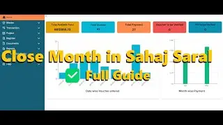 How to Close Month in Sahaj Saral 🗓️ | Gram Panchayat Monthly Closing Process (2025)