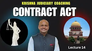 LECTURE 14 Capacity to Contract part 1| JUDICIARYCOACHING | LAW CLASSES | ADA| BEST