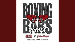 Boxing Bars (feat. Big Zuu, Grim Sickers) (Remix)