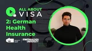 Visa Video Series - German Health Insurance