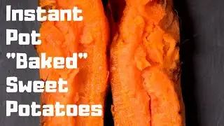 Baked Sweet Potatoes in the Instant Pot - So Easy