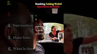 Ranking asking the weird question in public