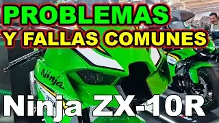 Kawasaki Ninja ZX 10R 998cc 2025 2026 PROBLEMAS Y FALLAS COMUNES Todo lo MALO y lo BUENO