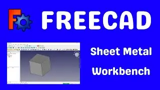 Freecad sheet metal workbench