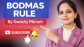 VBODMAS Masterclass | Maths Easy | By Sweety Ma’am
