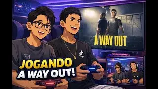 A Way Out Parte 1