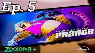Zootopia+ EP. 5 -  So You Think You Can Prance - Art of Dehumanization