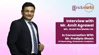 Interview with Mr. Amit Agrawal, MD, Jindal Worldwide Ltd.