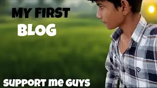 My first blog 😍&hearts;️Support me guys #shorts #trending #viral #vlog #funny 