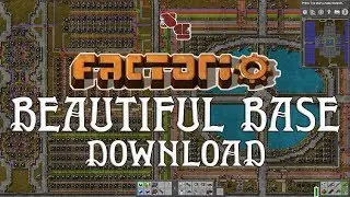 FACTORIO | Beautiful Base Map Download