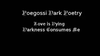 Love is Dying Darkness Consumes Me Spoken Word Poetry Dark Poetry