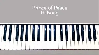 Prince of Peace - Hillsong Piano Tutorial
